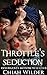 Throttle's Seduction (Insur...