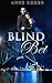 BILLIONAIRE ROMANCE: Blind Bet (Women's Fantasy Fiction with Billionaire Collection) (Romance Collection Mix)