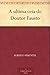 A ultima ceia do Doutor Fausto (Portuguese Edition)