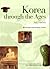 Korea through the Ages: Volume One: Ancient