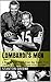 Lombardi’s Men – A Biography Of Every Green Bay Packer From 1959 To 1967 & Their Lives After Football