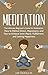 Meditation: The Ultimate Beginner’s Guide for Meditation: How to Relieve Stress, Depression, and Fear to Achieve Inner Peace, Fulfillment, and Lasting ... beginners, anxiety, meditation techniques)