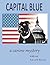 Capital Blue: A Canine Mystery (Blue Series Book 3)