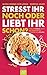 Stresst ihr noch oder liebt ihr schon?: Warum Familie nicht das Problem ist, sondern die Lösung