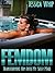 Femdom: Transforming Him Into My Sissy Maid (Femdom, Femdom Erotica, BDSM, BDSM Erotica Book 2)