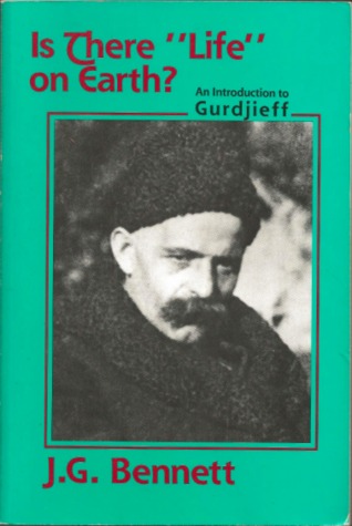 Is There Life on Earth: An Introduction to Gurdjieff (Paperback)