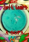 A Sopa by Joel G. Gomes
