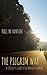 The Pilgrim Way: A Companion Guide for the Cross Country Cyclist