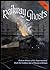 RAILWAY GHOSTS