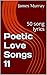 Poetic Love Songs 11: 130 s...