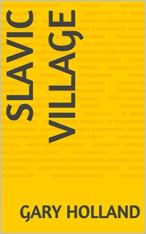 Slavic Village (Kindle Edition)