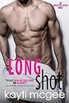 Long Shot by Kayti McGee
