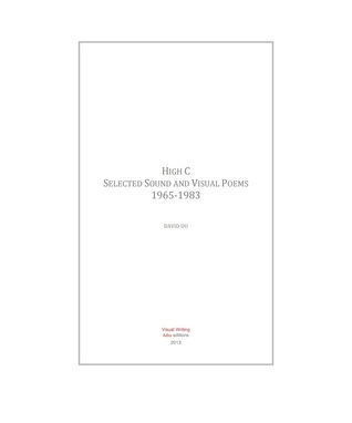 High C: Selected Sound and Visual Poems 1965-1983