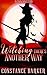 Witching There's Another Way (Witchy Women of Coven Grove #4)