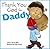 Thank You God for Daddy: A ...