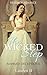 The Wicked Step: Book 1: Masked Deceptions (Clean Short Read Historical Romance)