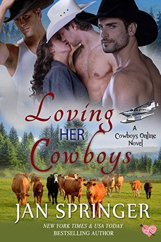 Loving Her Cowboys (Cowboys Online, #3)