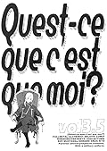 Qu'est-ce que c'est que moi?
