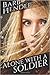 Alone with a Soldier (Alone With, #1)