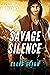 Savage Silence (The Devil's...