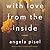 With Love from the Inside