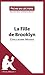 La Fille de Brooklyn de Guillaume Musso (Fiche de lecture) by Le Petit Littéraire