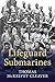 Lifeguard Submarines