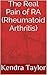 RA Rheumatoid Arthritis: A Patient's Perspective