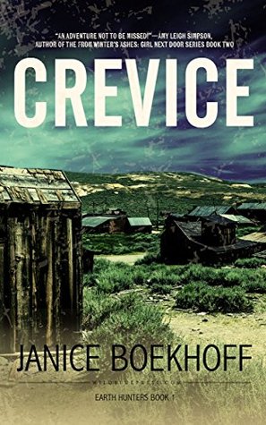 Crevice (Earth Hunters #1)