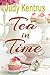 Tea in Time (Laurel Heights Book 2)
