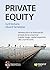 Private Equity: Introducció...