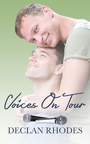 Voices On Tour (Two As One, #2)