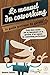 Le manuel du coworking: le ...