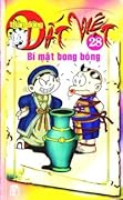 Thần Đồng Đất Việt, Tập 28: Bí Mật Bong Bóng