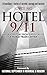 Hotel 9/11: An Oral History...
