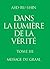 Dans la Lumière de la Vérité: Message du Graal (Dans la Lumière de la Vérité – Message du Graal 3) (German Edition)