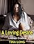 A Loving Desire: Lesbian Erotica