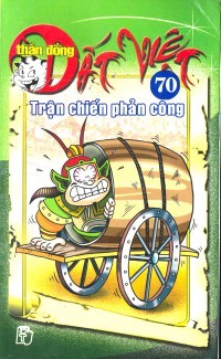 Thần Đồng Đất Việt, Tập 70: Trận Chiến Phản Công (Thần Đồng Đất Việt #70)