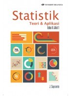 Statistik: Teori & Aplikasi Jilid 1 (Paperback)