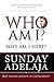 Who Am I? Why Am I here?: How to discover your purpose and calling in life