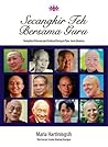 Secangkir Teh Bersama Guru : Kompilasi Wawancara Eksklusif Dengan Para Guru Dharma Secangkir Teh Bersama Guru : Kompilasi Wawancara Eksklusif Dengan Para Guru Dharma