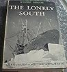 The Lonely South: Kerguelen and the Antarctic