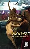 Die Witwen