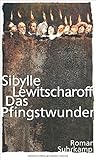 Das Pfingstwunder by Sibylle Lewitscharoff