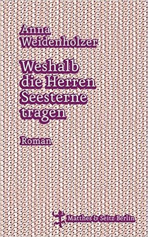 Weshalb die Herren Seesterne tragen (Hardcover)