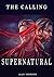 SUPERNATURAL: THE CALLING