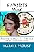 Swann's Way: Remembrance Of Things Past, Volume One