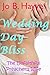Wedding Day Bliss (The Unfaithful Preacher's Wife Book 1)