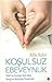 Koşulsuz Ebeveynlik by Alfie Kohn