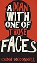 Image for A Man With One of Those Faces
